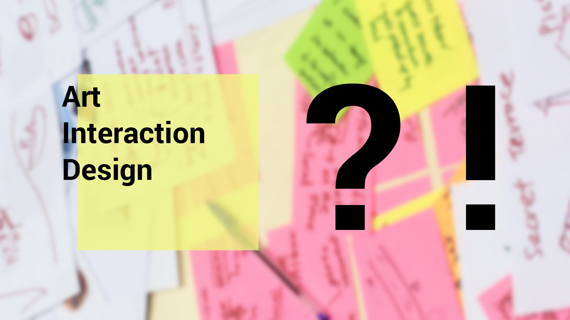 Art Interaction Design Workshop - Berlin Sessions Residency Program